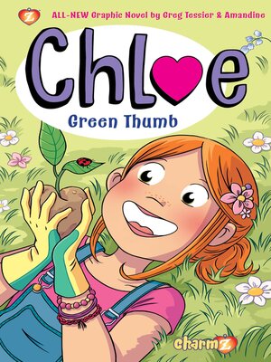 cover image of Chloe #6--Green Thumb